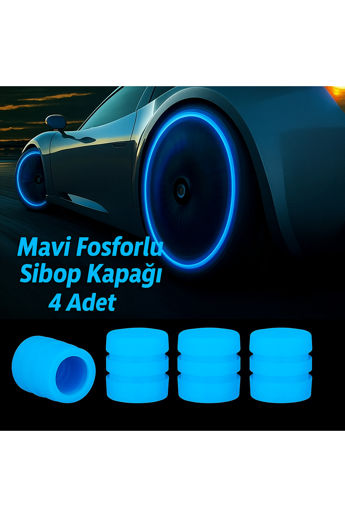 Karanlıkta Parlayan 4’lü Renkli Lastik Sibop Kapağı Seti – Araba, Bisiklet ve Motosiklet Uyumlu